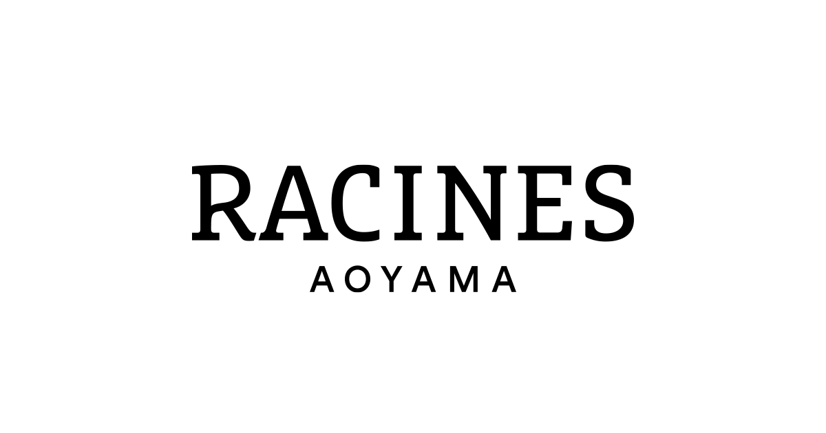 RACINES AOYAMA