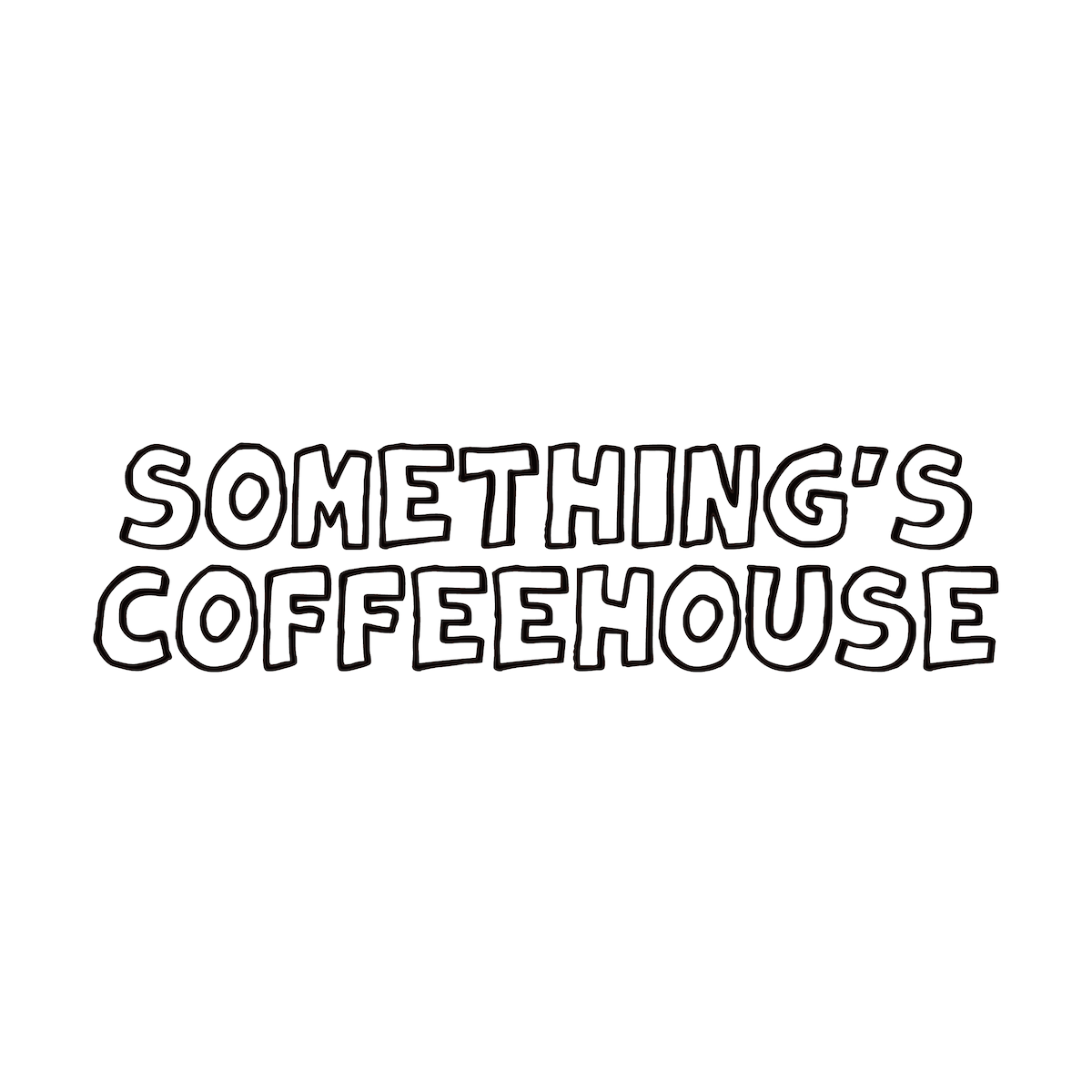 SOMETHING'S COFFEEHOUSE