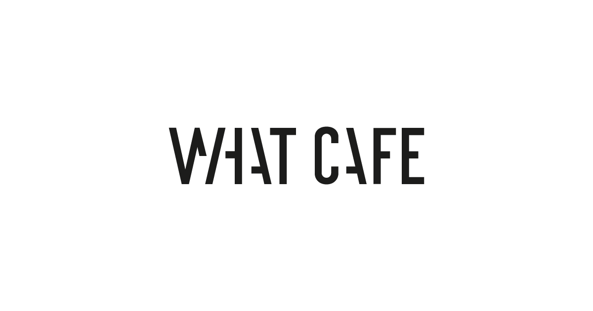 WHAT CAFE
